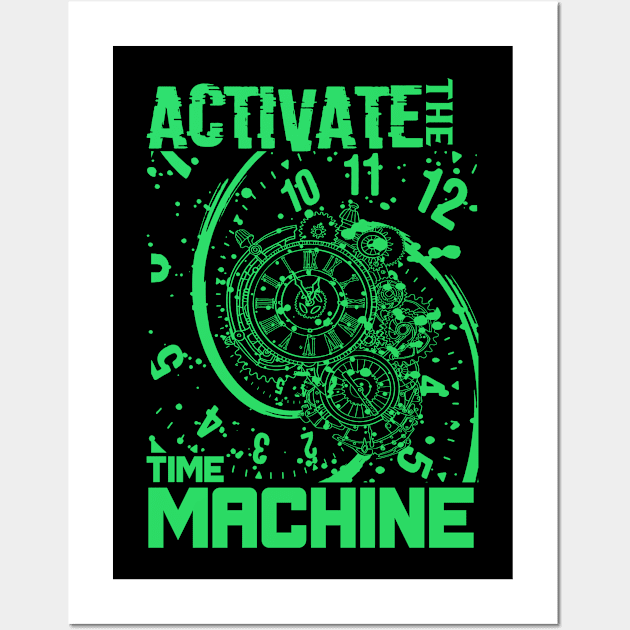 Activate The Time Machine Wall Art by FamiLane